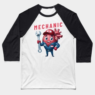 Heart mechanic funny gift for health workers Baseball T-Shirt
